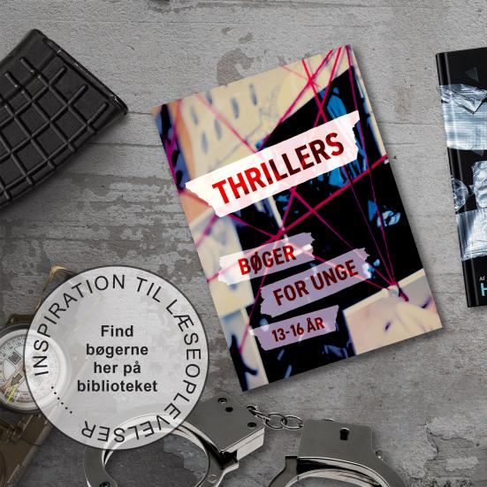 Inspirationsfolder - Thrillers - Bøger for unge - 13-16 år